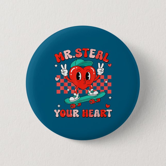 Mr Steal Your Heart For Boys Toddlers Valentine's  Button (Front)