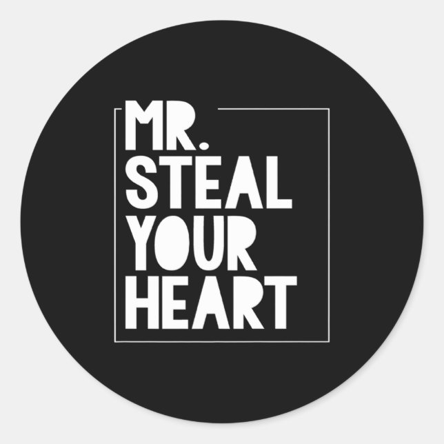 Mr Steal Your Heart For Boys Toddlers Valentines _ Classic Round Sticker (Front)