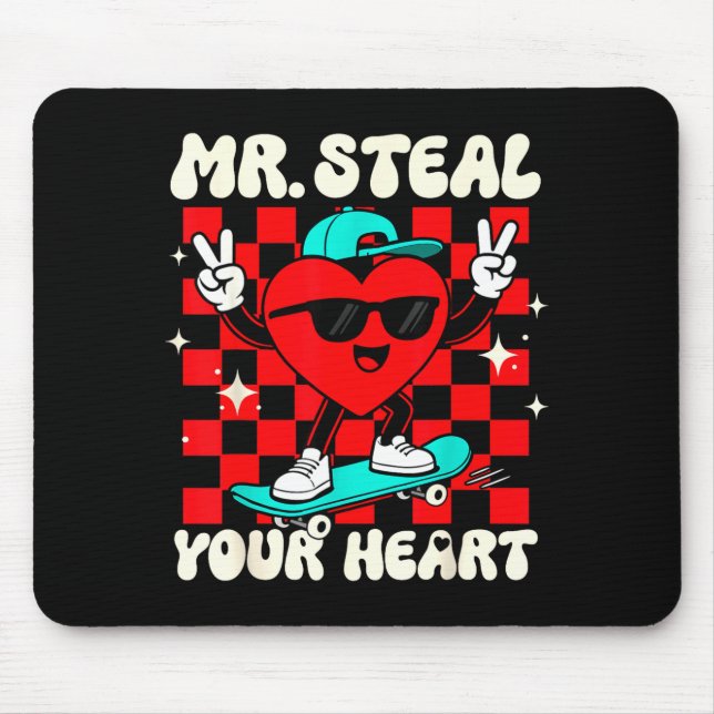 Mr Steal Your Heart For Boys Toddlers Valentine's  Mouse Pad (Front)