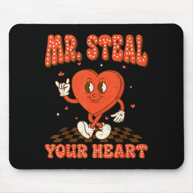 Mr Steal Your Heart For Boys Toddlers Valentine's  Mouse Pad (Front)