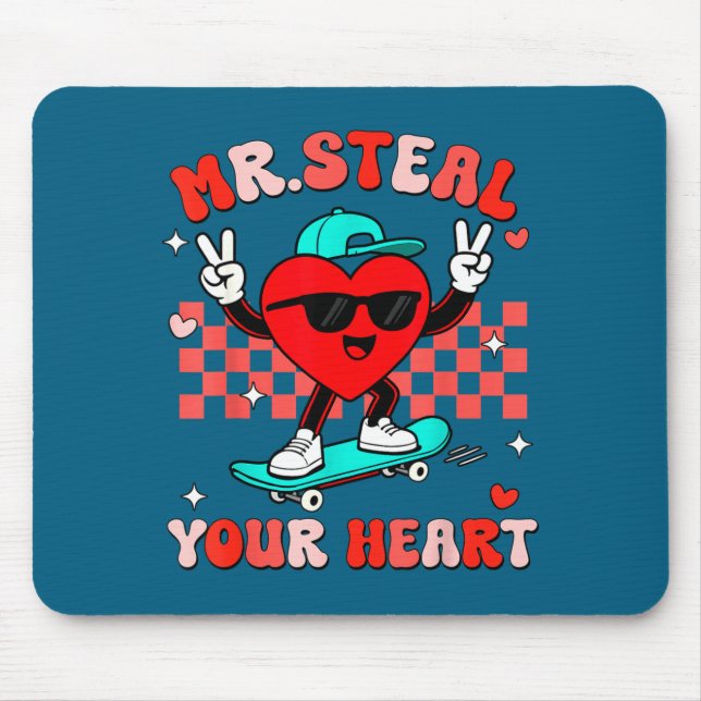 Mr Steal Your Heart For Boys Toddlers Valentine's  Mouse Pad (Front)