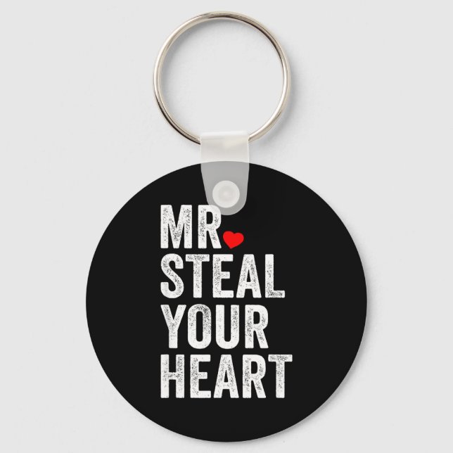 Mr. Steal Your Heart Funny Valentines Day Men’s  Keychain (Front)