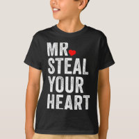 Mr. Steal Your Heart Funny Valentines Day Men’s