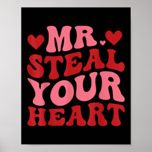 Mr Steal Your Heart Retro Valentines Day Poster