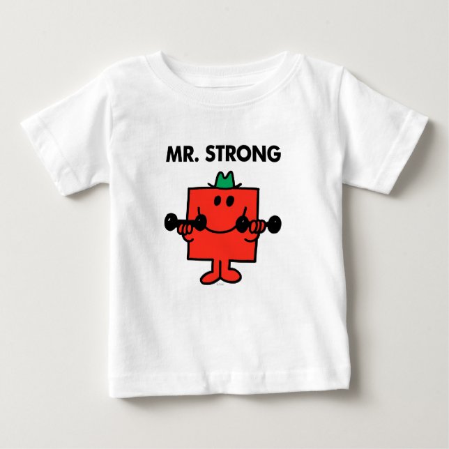 Mr. Strong | Lifting Weights Baby T-Shirt (Front)