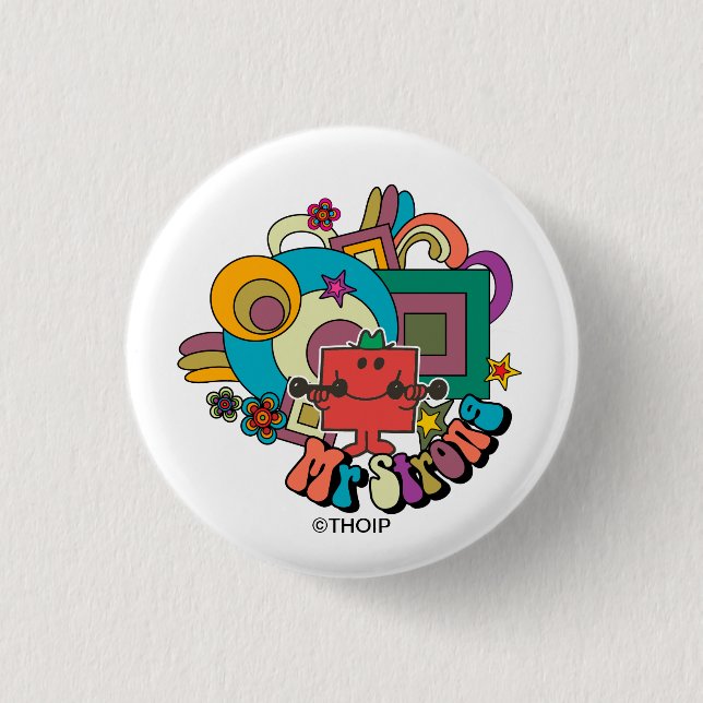 Mr. Strong | Psychedelic Swirls, Stars, & Flowers Pinback Button (Front)
