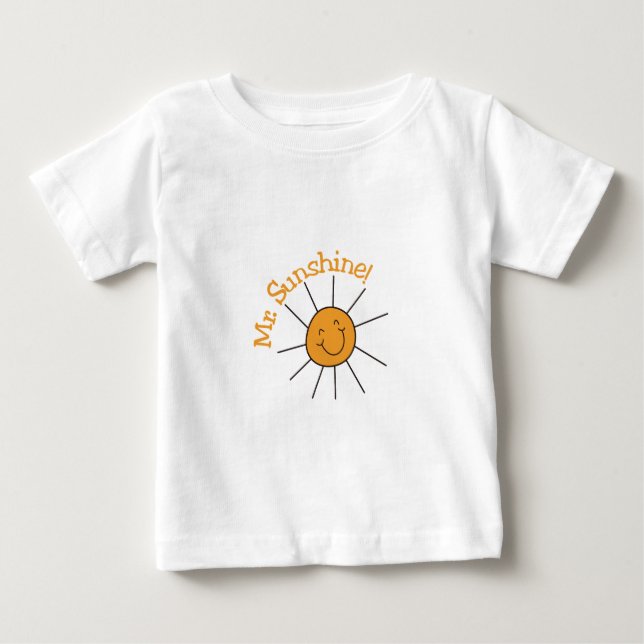 Mr. Sunshine Baby T-Shirt (Front)