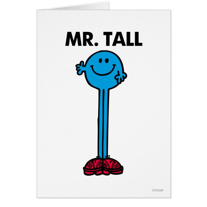 Mr Tall Classic Greeting Cards