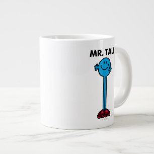 Mr. Tall   Standing Tall Giant Coffee Mug