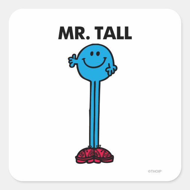 Mr. Tall | Standing Tall Square Sticker (Front)
