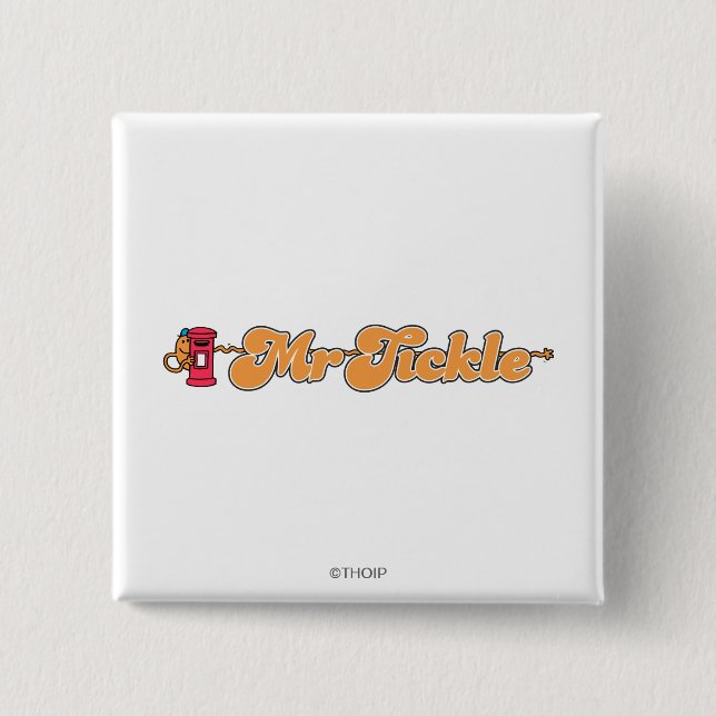 Mr. Tickle | Staying Hidden Button (Front)