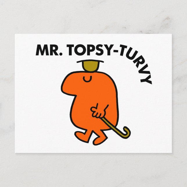 Mr. Topsy-Turvy | Upside Down Hat & Cane Postcard (Front)