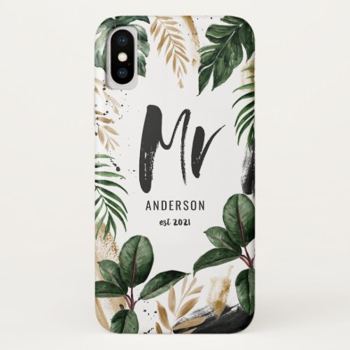 Mr tropical leaf  typography iPhone XS case
