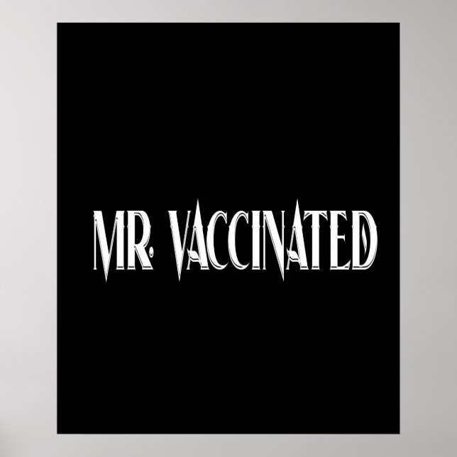 Mr. Vaccinated Poster (Front)