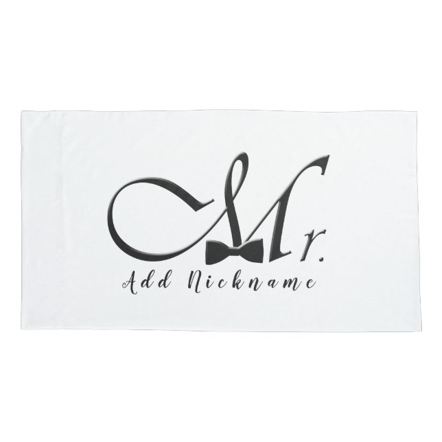 Mr. with Bow Tie Pillow Case (Back)