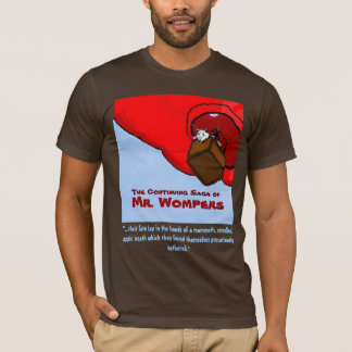 Mr. Wompers T-Shirt