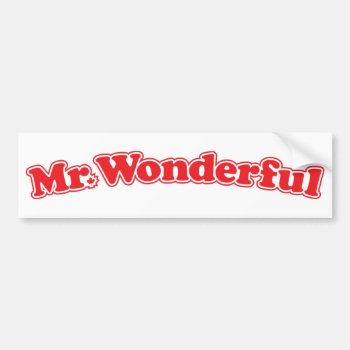Mr Wonderful Bumper Sticker by TurnRight at Zazzle