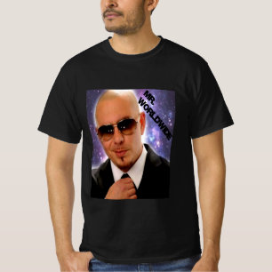 Mr. Worldwide Meme T-Shirt