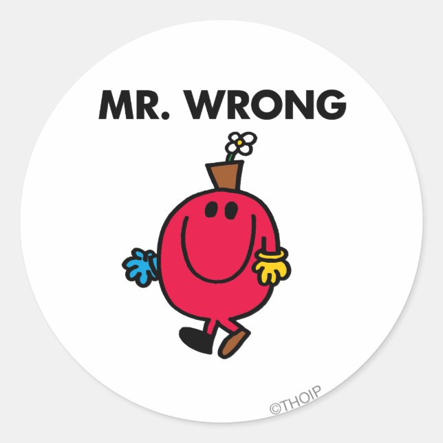 Mr Wrong Classic Classic Round Sticker (Front)