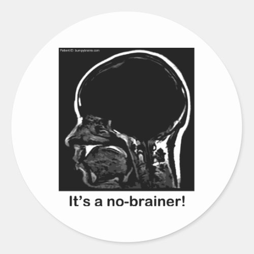 MRI Its a no_brainer Classic Round Sticker