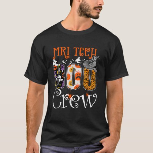 MRI Tech Boo Crew Halloween Party Costume Spooky M T_Shirt