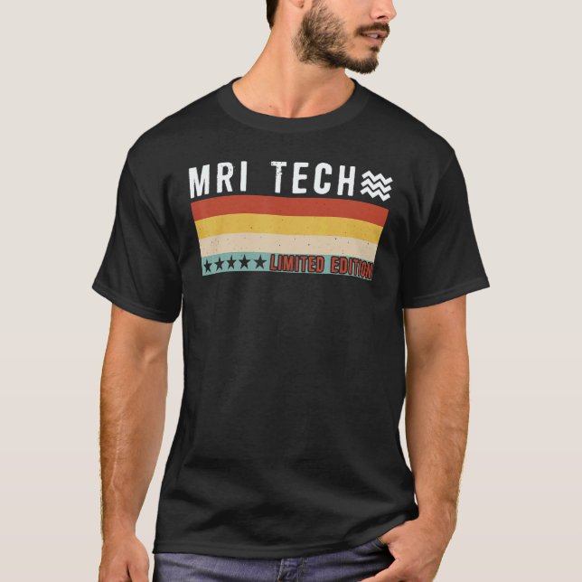 Mri Tech Job Title Profession Worker Appreciation  T-Shirt (Front)