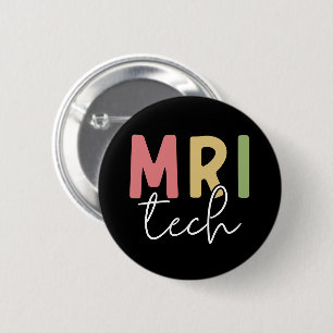 MRI Tech   MRI Technologist Gifts Button