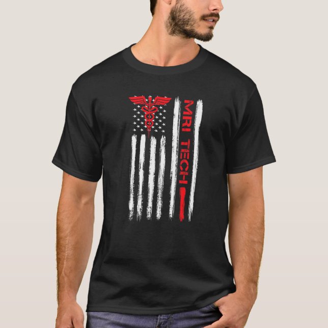 Mri Technologist American Flag Xray Radiologic Rad T-Shirt (Front)