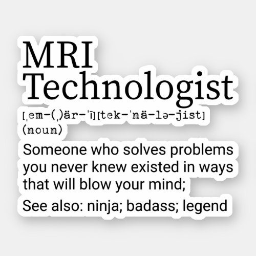 MRI Technologist Definition MRI Tech Gift Sticker