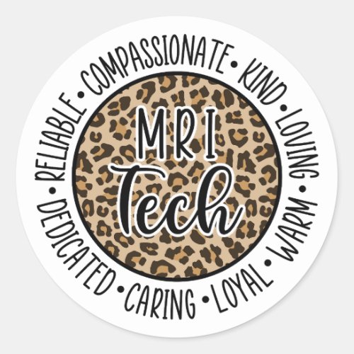 MRI Technologist Leopard Radiology MRI Tech Classic Round Sticker