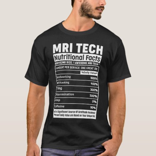 MRI Technologist Radiology Tech Magnetic Resonance T_Shirt