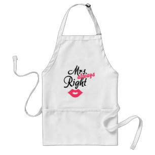 Mrs. 'always' Right Adult Apron