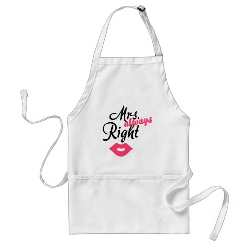 Mrs always Right Adult Apron