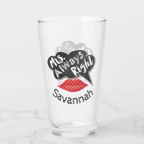 Mrs Always Right Bride Wedding Funny Glass