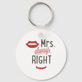Mrs. always right gift idea keychain