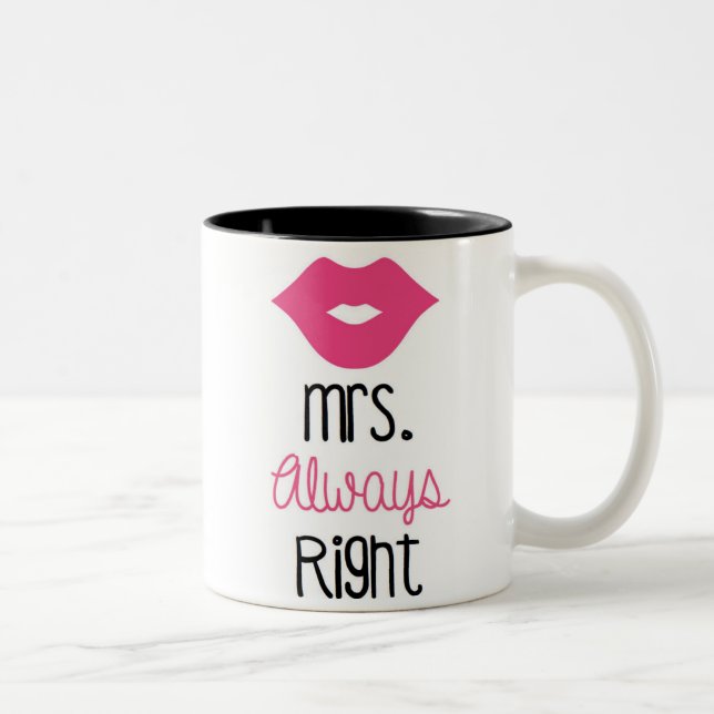Mrs. Always Right Mug (Right)