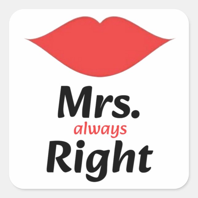 Mrs. Always Right Red Lips Matching Square Sticker (Front)