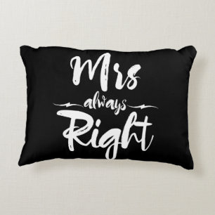 Mrs Always Right Typography In Black And White Accent Pillow
