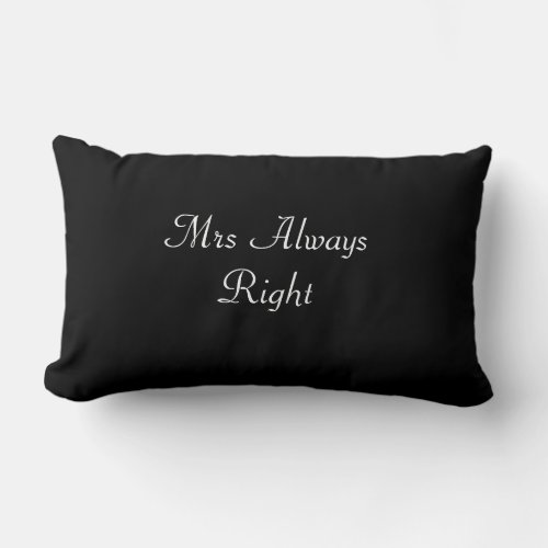 Mrs Always Right WeddingBride Cushion