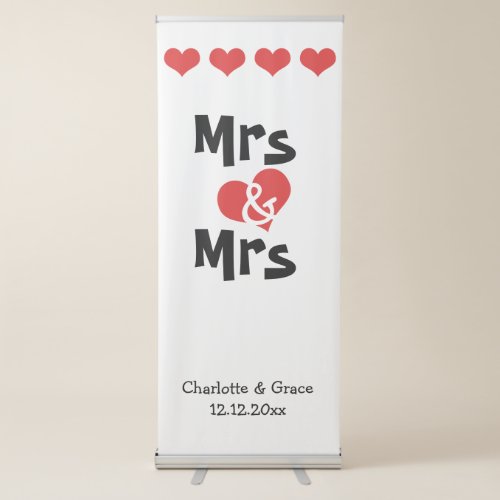 Mrs and Mrs Heart Lesbian Wedding Personalized Retractable Banner
