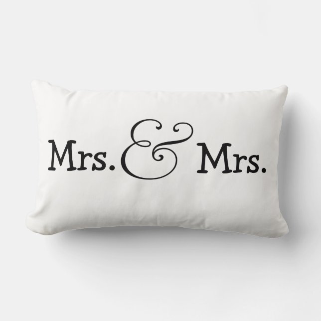 Mrs and Mrs Two Brides Wedding Gift Lumbar Pillow (Front)
