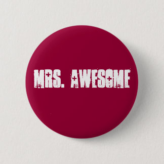 Mrs. Awesome Button