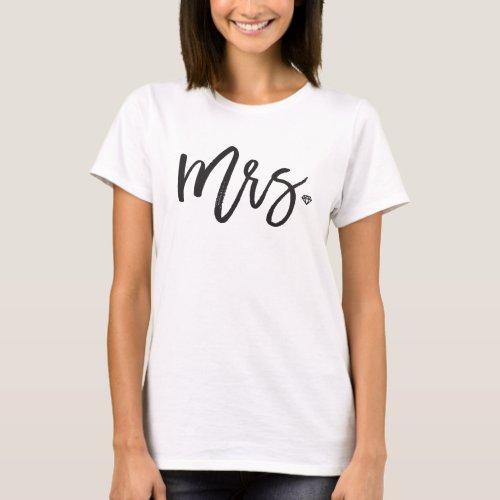 Mrs Brush Script Diamond Bride Chic Wedding Party T_Shirt