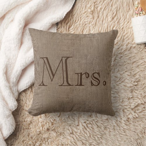 Mrs Burlap_Look Rustic Wedding Keepsake Hers Throw Pillow