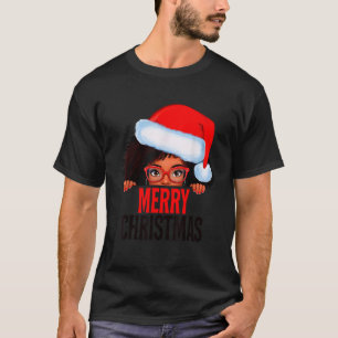 Mrs Claus Santa Melanin Christmas Black Peeking Cl T-Shirt