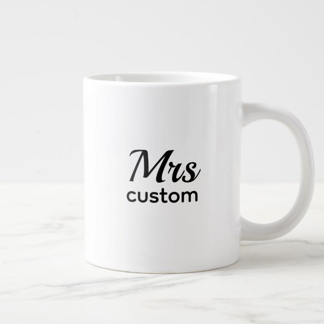 Mrs Custom Personalized Name Mug–Classic Minimalis Giant Coffee Mug (Right)