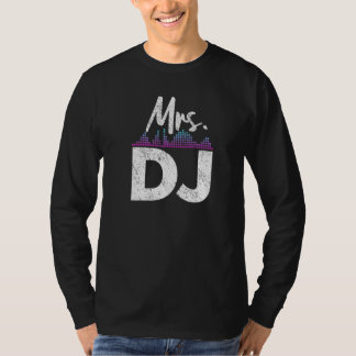 Mrs DJ Wife Disc Jockey T-Shirt