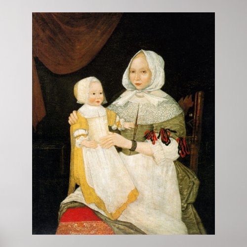 Mrs Elizabeth Freake and Baby Mary ca 1671_1674 Poster