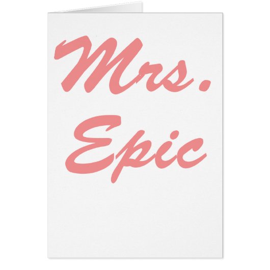 Mrs. Epic! (Front)
