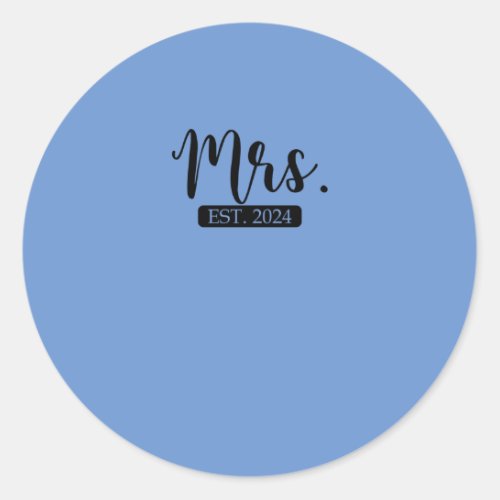 Mrs Est 2024 Matching Couple Newlywed Married Classic Round Sticker